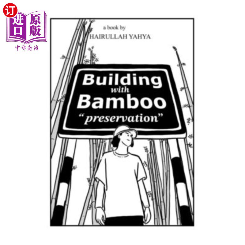 海外直订Building with Bamboo: Preservation 竹子建筑:保护