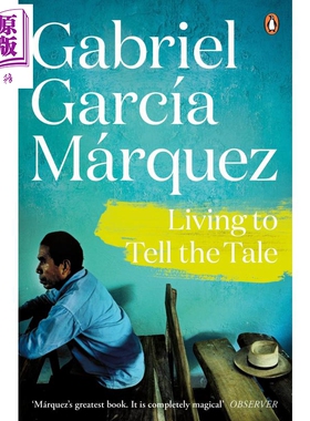 活着为了讲述 马尔克斯 英文原版 Living to Tell the Tale Marquez 2014 Gabriel Garcia Marquez 【中商原版】