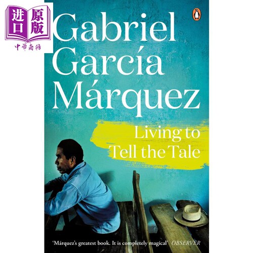 活着为了讲述 马尔克斯 英文原版 Living to Tell the Tale Marquez 2014 Gabriel Garcia Marquez 【中商原版】