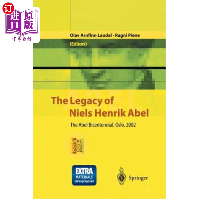 海外直订The Legacy of Niels Henrik Abel: The Abel Bicentennial, Oslo, 2002尼尔斯·亨里克·阿贝尔的遗产：阿贝尔二百周