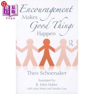 海外直订医药图书Encouragement Makes Good Things Happen 鼓励使好事成真
