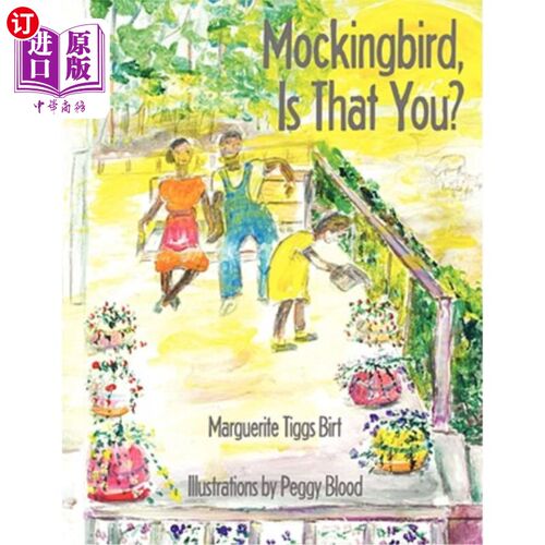 海外直订Mockingbird, Is That You? 知更鸟，是你吗？