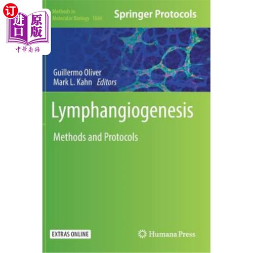 海外直订Lymphangiogenesis: Methods and Protocols 淋巴管生成：方法和方案
