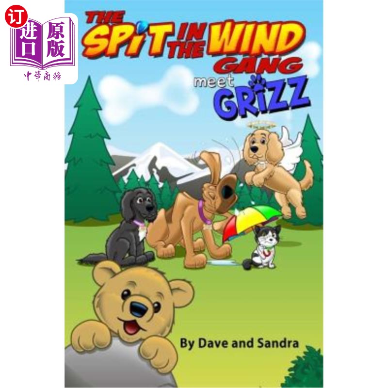 海外直订The Spit In The Wind Gang Meet Grizz 《风中吐痰》乐队遇到了灰熊