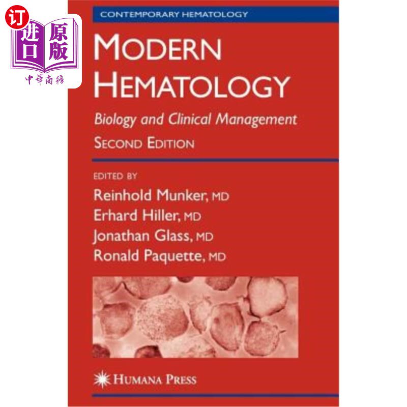 海外直订医药图书Modern Hematology: Biology and Clinical Management 现代血液学:生物学与临床管理