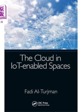 海外直订Cloud in IoT-enabled Spaces 物联网空间中的云