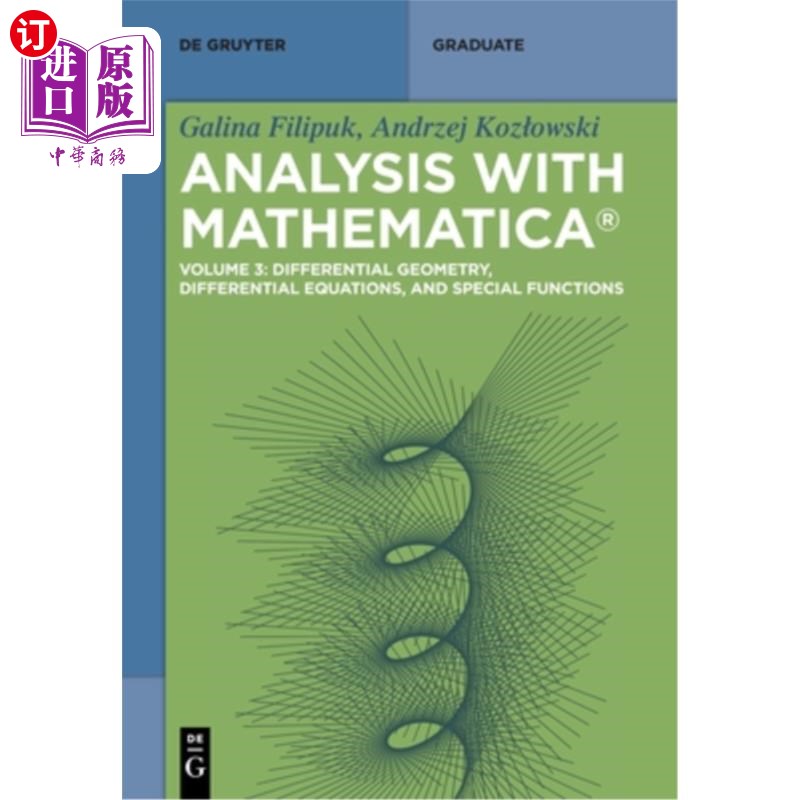海外直订Differential Geometry, Differential Equations, and Special Functions 微分几何,微分方程和特殊函数