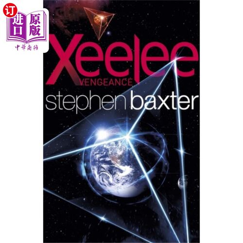 海外直订Xeelee: Vengeance 希莉：复仇
