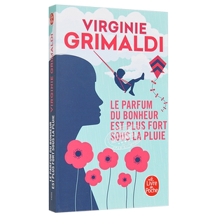 幸福香气在雨中愈加浓烈 法文原版 Le parfum du bonheur est plus fort sous la pluie Virginie Grimaldi【中商原版】