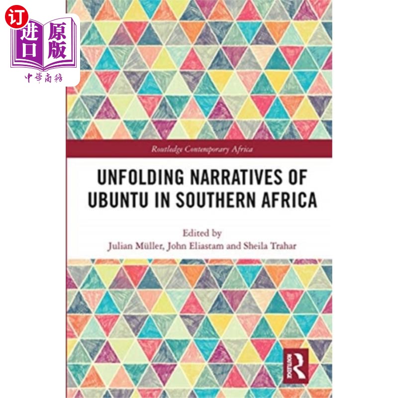 海外直订Unfolding Narratives of Ubuntu in Southern Africa 在南部非洲展开乌班图的故事