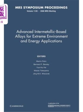 海外直订Advanced Intermetallic-Based Alloys for Extreme Environment and Energy Applicati