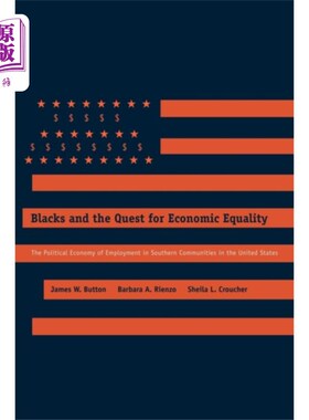 海外直订Blacks and the Quest for Economic Equality 黑人与对经济平等的追求
