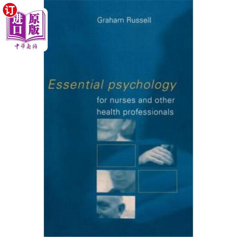 海外直订医药图书Essential Psychology for Nurses and Other Health Professionals 护士和其他健康专业人员的基本心理学