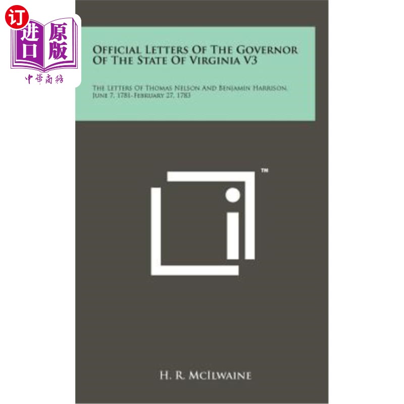 海外直订Official Letters of the Governor of the State of Virginia V3: The Letters of Tho弗吉尼亚州州长的正式信件V3