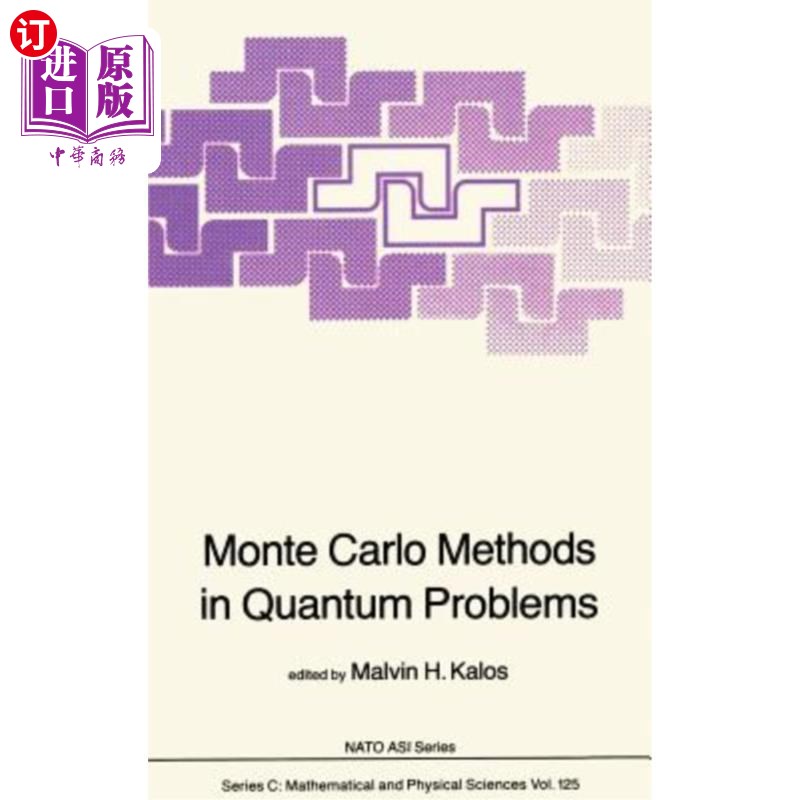 海外直订Monte Carlo Methods in Quantum Problems 量子问题中的蒙特卡罗方法