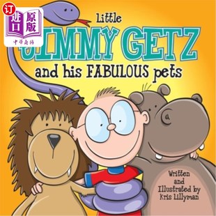 His All Jimmy and 神奇宠物 海外直订Little This Fabulous Getz Great Creatures Pets 小吉米·盖兹和他 Small