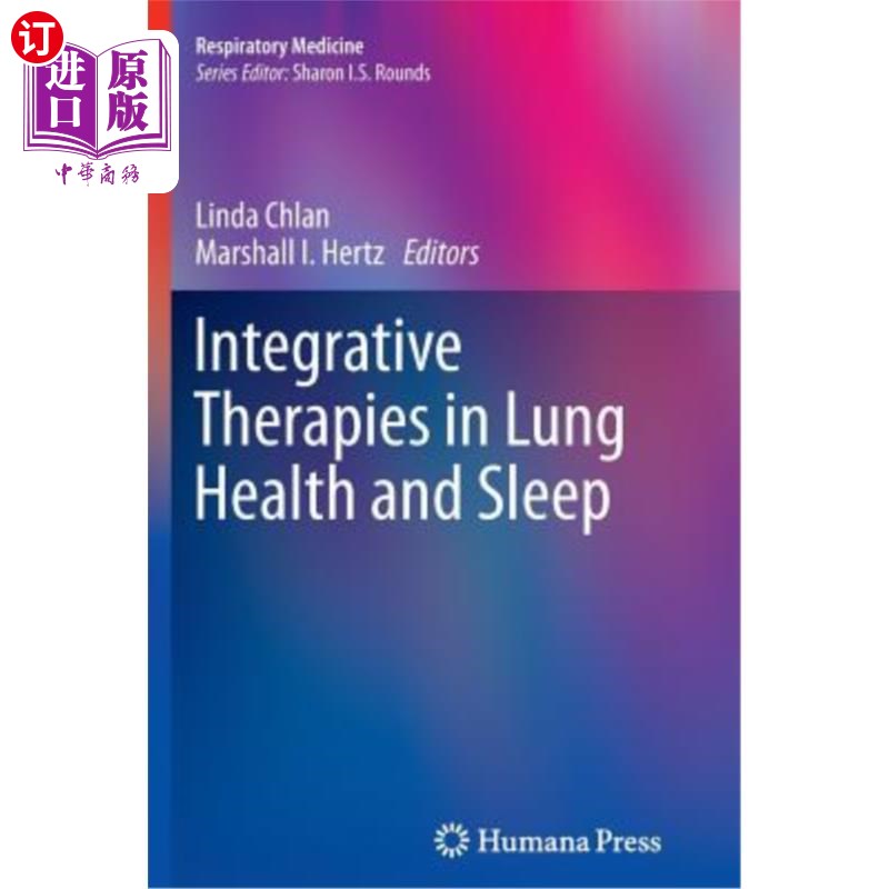 海外直订医药图书Integrative Therapies in Lung Health and Sleep 肺健康与睡眠的综合治疗