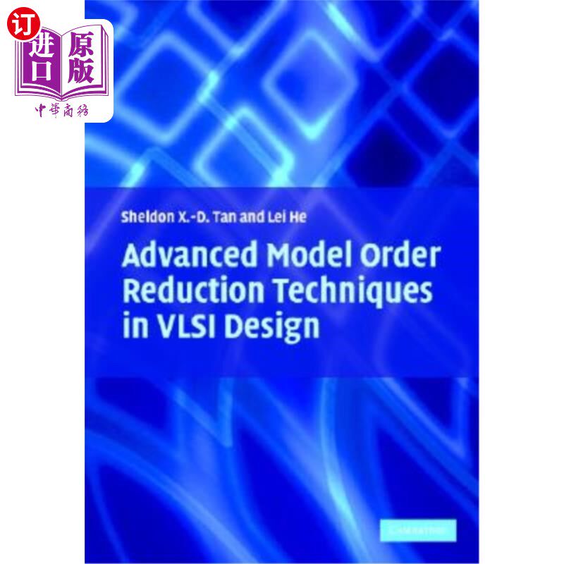 海外直订Advanced Model Order Reduction Techniques in VLSI Design VLSI设计中的先进模型降阶技术