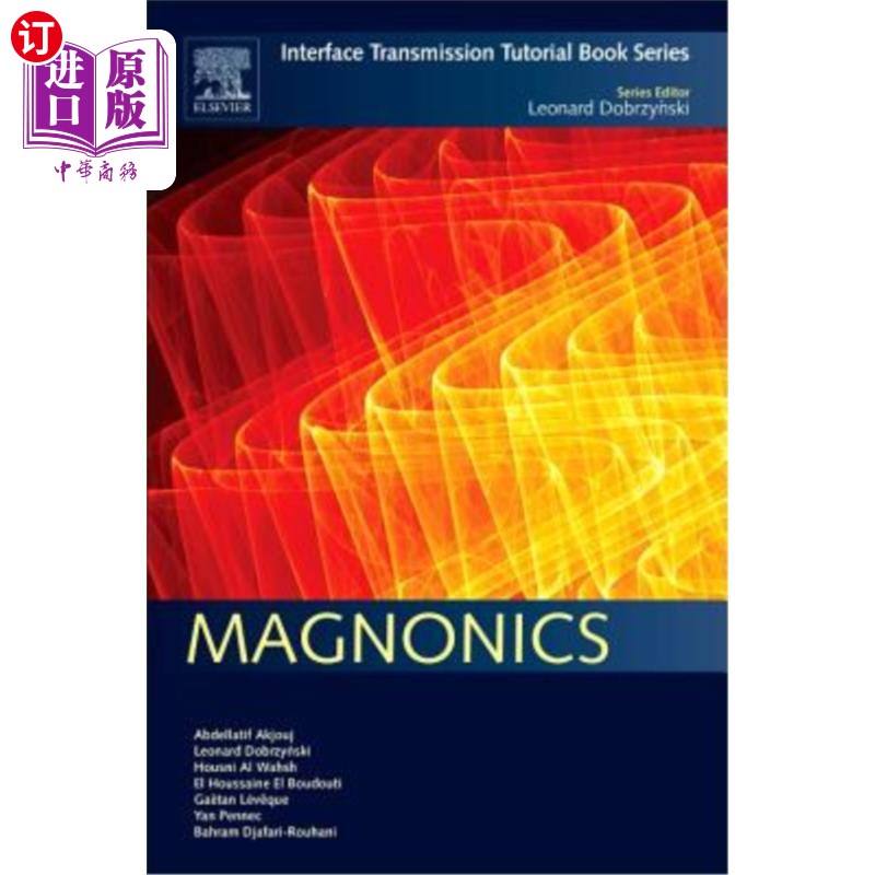 海外直订Magnonics: Interface Transmission Tutorial Book Series Magnonics：接口传输教程系列