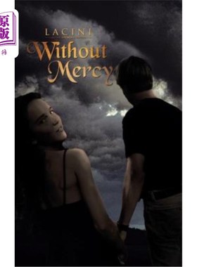 海外直订Without Mercy 毫不留情地