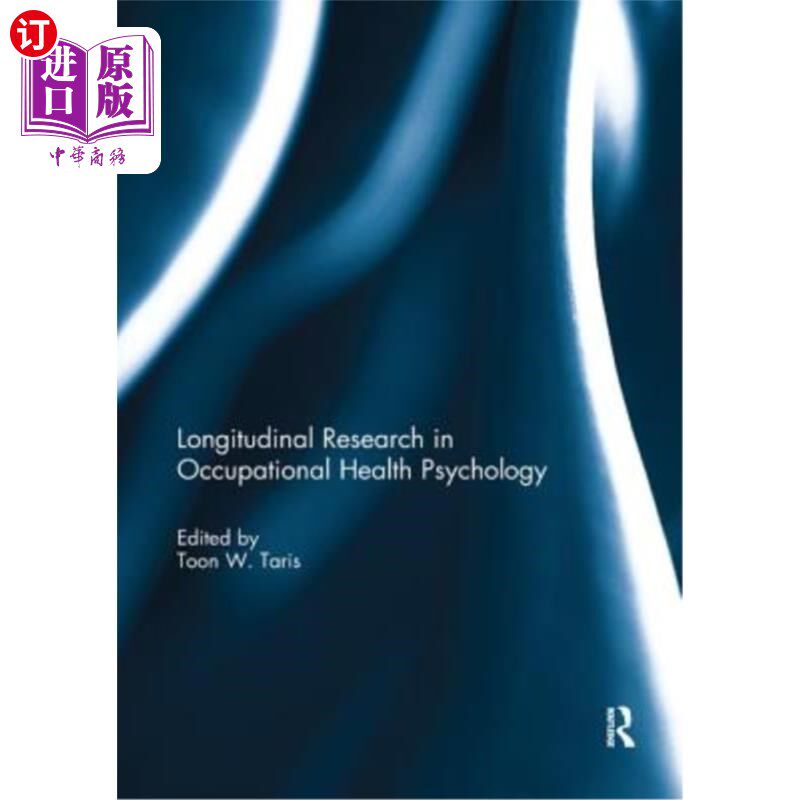 海外直订Longitudinal Research in Occupational Health Psychology 职业健康心理学的纵向研究