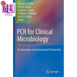 海外直订医药图书PCR for Clinical Microbiology: An Australian and International Perspective 临床微生物学的聚合酶链反