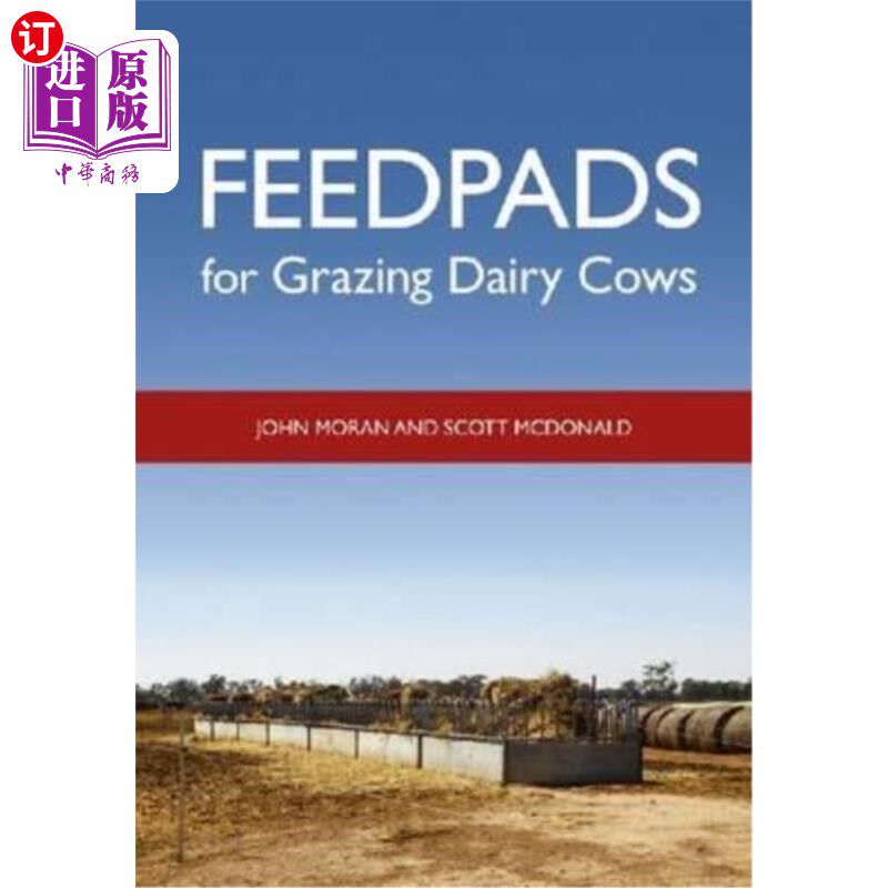 海外直订Feedpads for Grazing Dairy Cows 放牧奶牛的饲料场