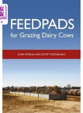 海外直订Feedpads for Grazing Dairy Cows 放牧奶牛的饲料场