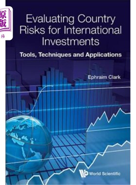 海外直订Evaluating Country Risks for International Investments: Tools, Techniques and Ap 评估国际投资的国家风险：工