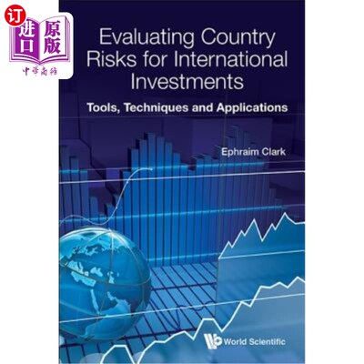 海外直订Evaluating Country Risks for International Investments: Tools, Techniques and Ap 评估国际投资的国家风险：工