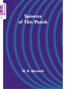 海外直订Spinster of This Parish 这个教区的老处女