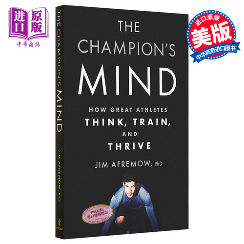 【中商原版】冠军的思想：伟大的运动员如何思考，训练和茁壮成长 英文原版 The Champion's Mind: How Great Athletes Think
