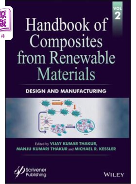 海外直订Handbook of Composites from Renewable Materials, Design and Manufacturing 可再生材料复合材料设计与制造手册