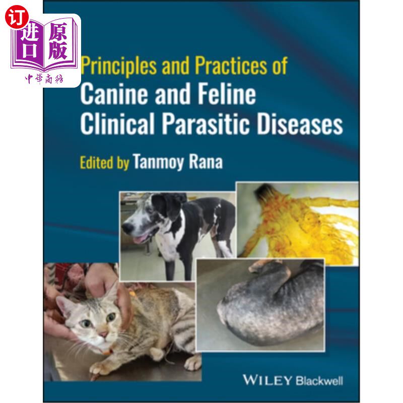 海外直订医药图书Principles and Practices of Canine and Feline Clinical Parasitic Diseases 犬和猫临床寄生虫病的原理
