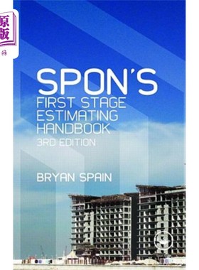 海外直订Spon's First Stage Estimating Handbook Spon的第一阶段评估手册