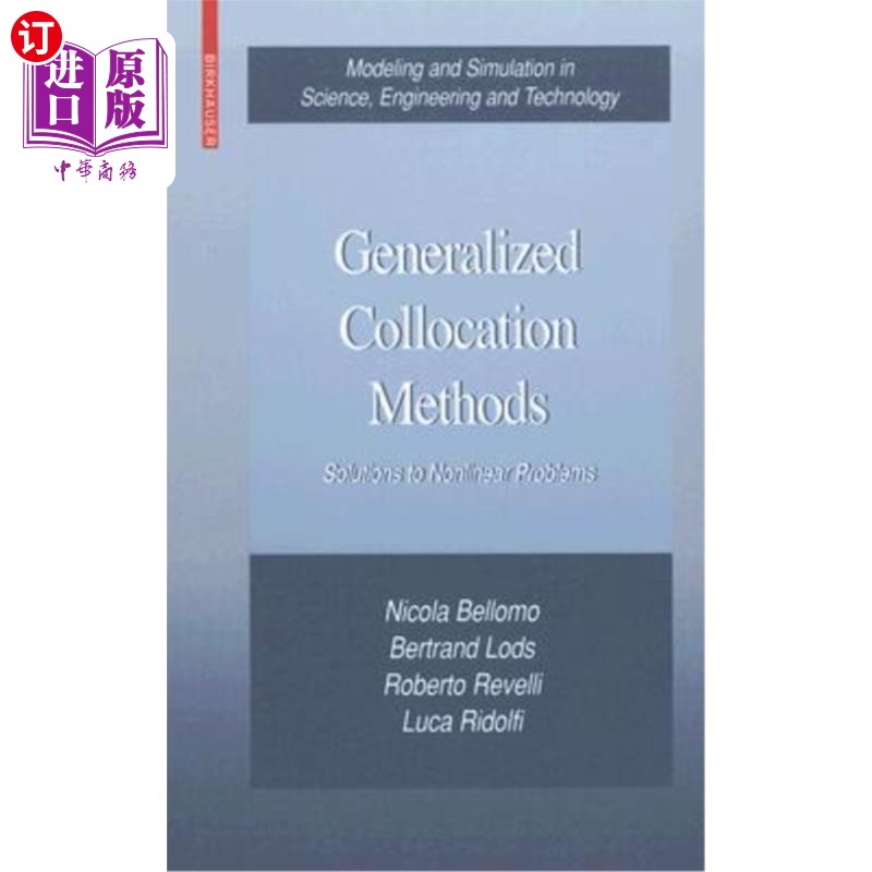 海外直订Generalized Collocation Methods: Solutions to Nonlinear Problems 广义配置法：非线性问题的解