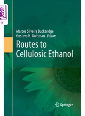 海外直订Routes to Cellulosic Ethanol 纤维素乙醇的生产路线