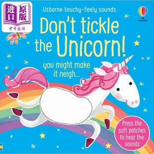 触摸发声书 独角兽Don't Tickle the Unicorn!英文原版 儿童纸板书动物图画书精品有声书亲子童书Usborne儿童读物【中商原版?