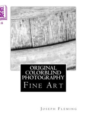 海外直订Original Colorblind Fine Art Photography 原始色盲美术摄影