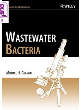 现货 生化需氧量与代谢 Wastewater Bacteria 英文原版 Michael Gerardi 【中商原版】wiley