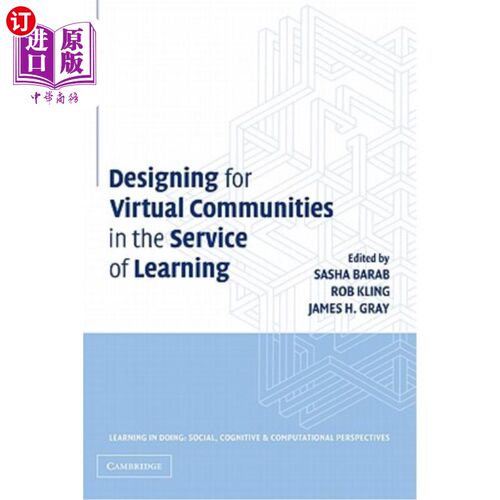 海外直订Designing for Virtual Communities in the Service of Learning 为学习服务的虚拟社区设计