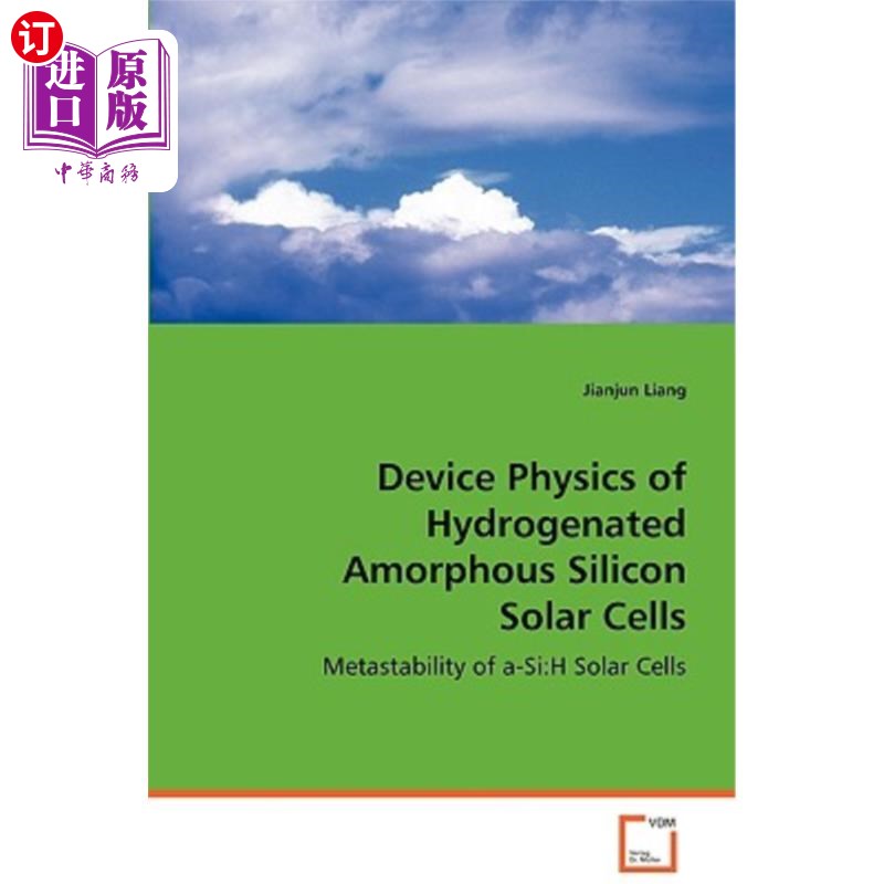 海外直订Device Physics of Hydrogenated Amorphous Silicon Solar Cells 氢化非晶硅太阳电池的器件物理