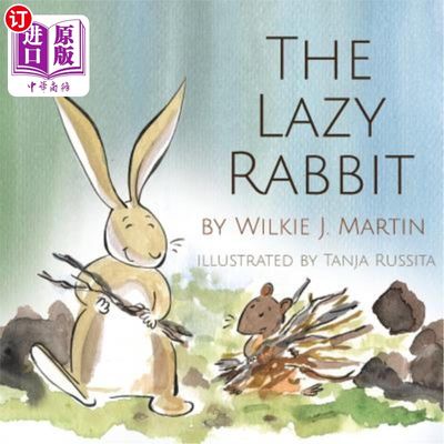 海外直订The Lazy Rabbit: Startling New Grim Modern Fable About Laziness With A Rabbit, A 懒惰的兔子:关于懒惰的兔子