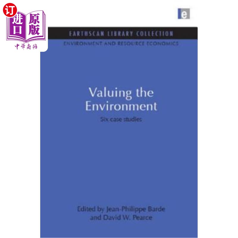 海外直订Valuing the Environment: Six Case Studies 重视环境：六个案例研究