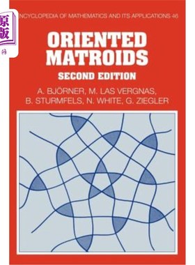 海外直订Oriented Matroids: Second Edition 定向拟阵：第二版