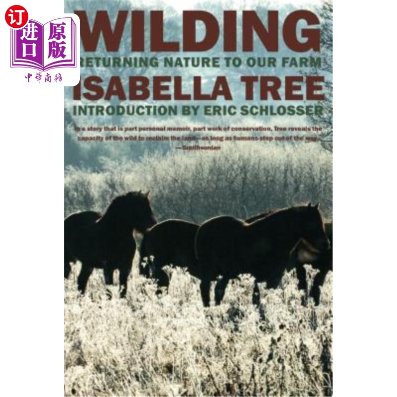 海外直订Wilding: Returning Nature to Our Farm 野生：让大自然回到我们的农场