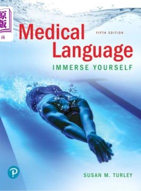 海外直订医药图书Medical Language: Immerse Yourself 医学用语:让自己沉浸其中