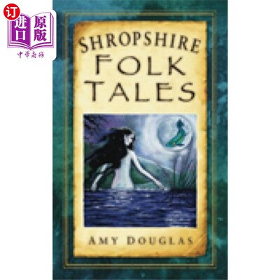 海外直订Shropshire Folk Tales 什罗普郡民间故事