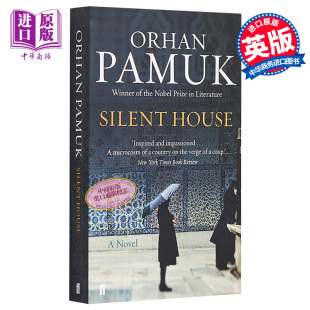 房子 英文原版 Silent 诺贝尔文学奖2006年得主 Orhan 寂静 House Pamuk 奥尔罕·帕慕克作品