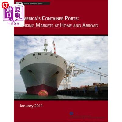 海外直订America's Container Ports: Linking Markets at Home and Abroad